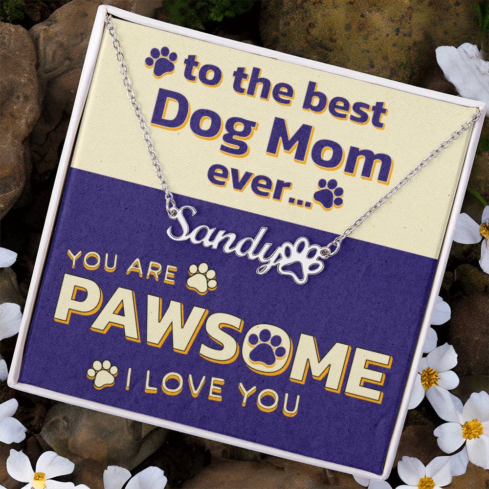 Custom Dog Mom Necklace with Paw Print and Personalized Name