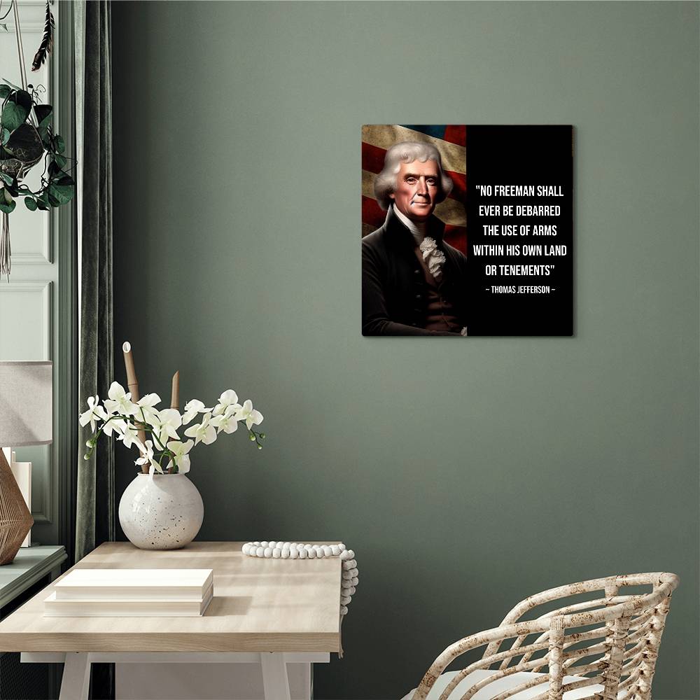 Limited Edition Historical Metal Wall Art: 📜Thomas Jefferson addresses the importance of freedoms.