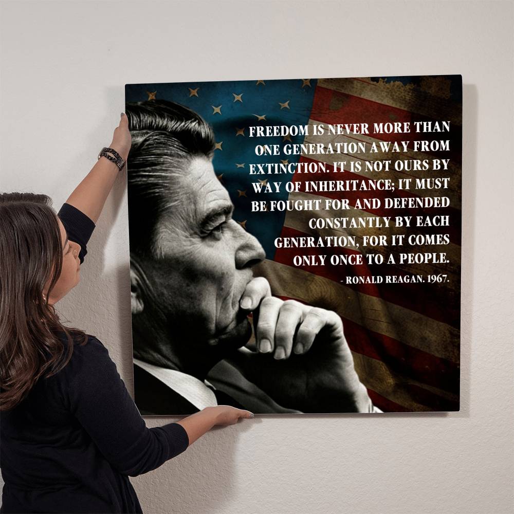 Elegant metal print featuring Ronald Reagan's timeless freedom message